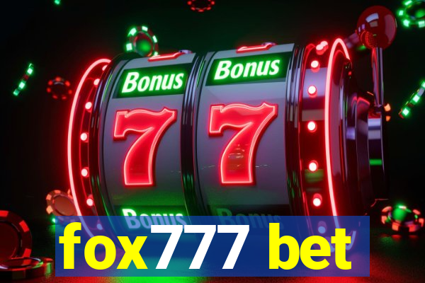 fox777 bet